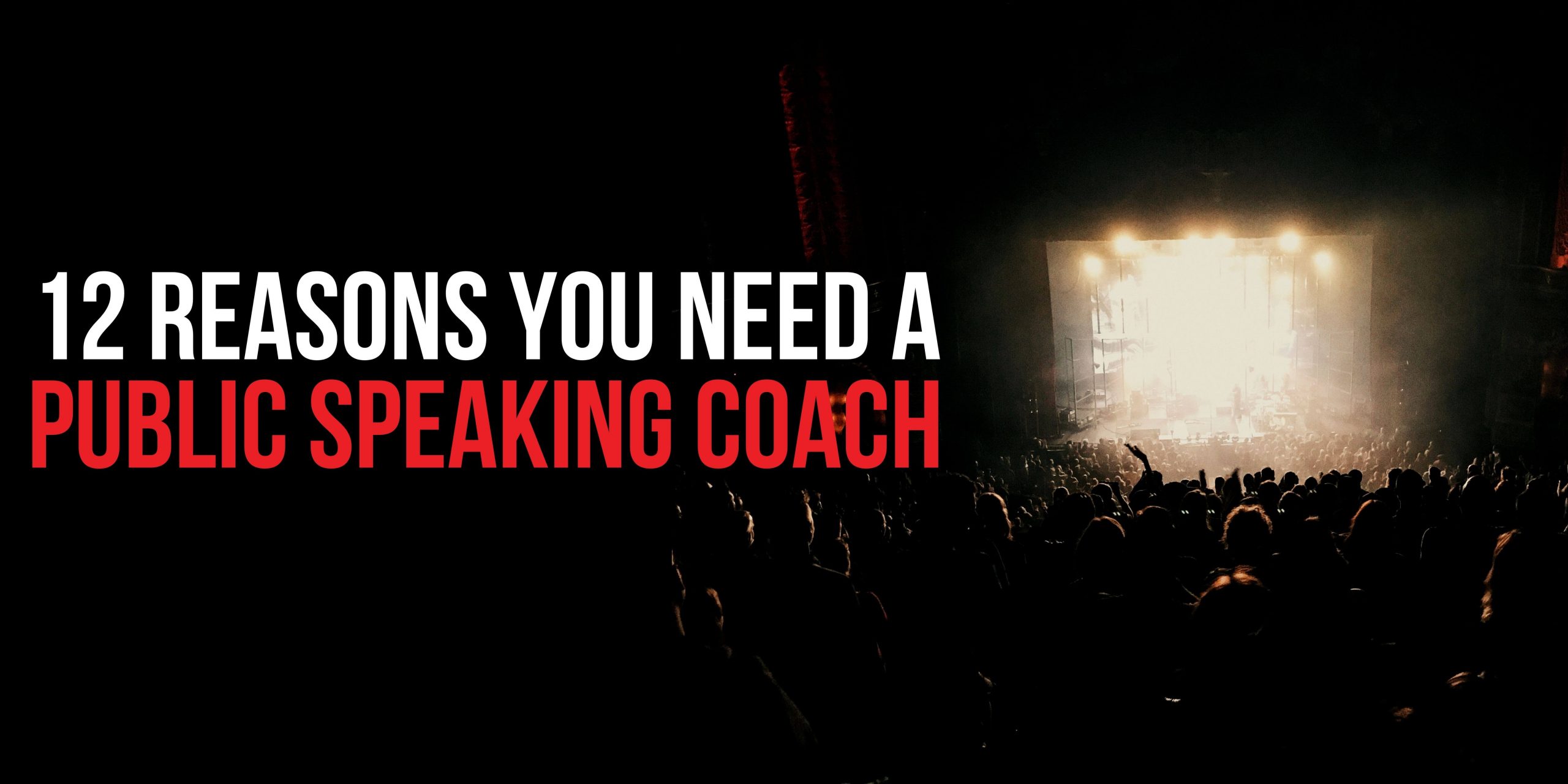 12-reasons-you-need-a-public-speaking-coach-i-am-dan-ram-blog