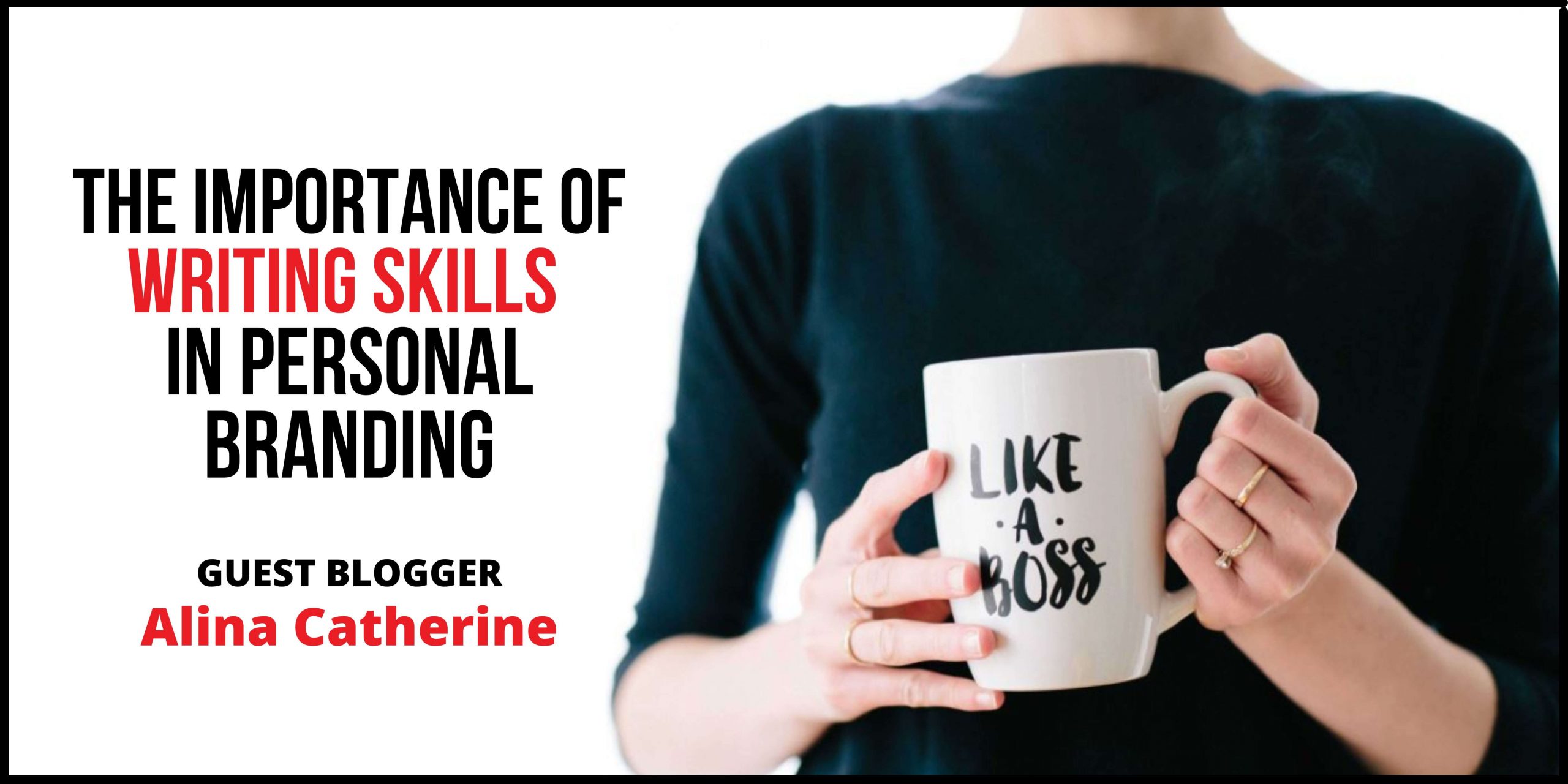 the-importance-of-writing-skills-in-personal-branding